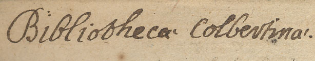 Ex-libris manuscrit de la bibliothèque colbertine (Jean-Baptiste Colbert)